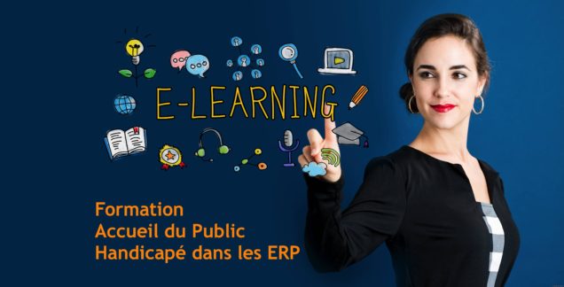 Formation E-learning : Accueil du public handicapé dans les ERP