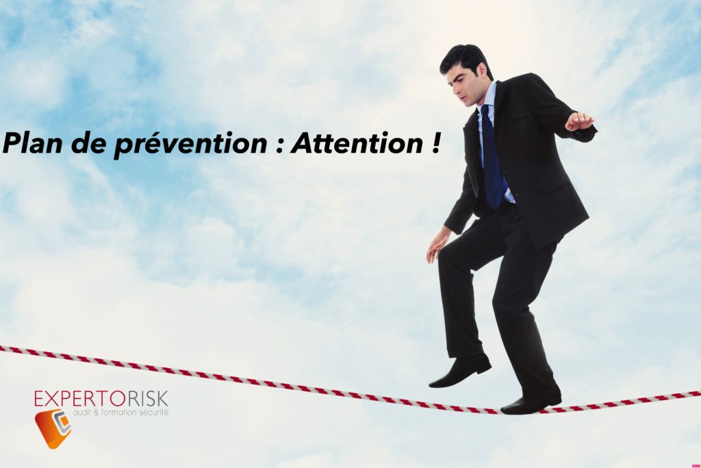 Plan de prévention : Attention !